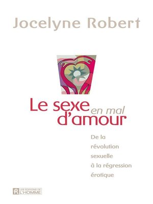 cover image of Le sexe en mal d'amour